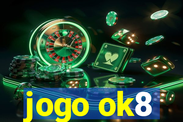 jogo ok8